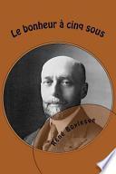 Le Bonheur a Cinq Sous