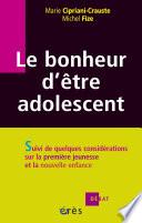 Le bonheur d'être adolescent