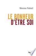 Le bonheur d'être soi