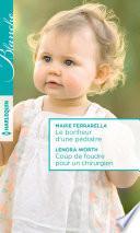Le bonheur d'une pédiatre - Coup de foudre pour un chirurgien