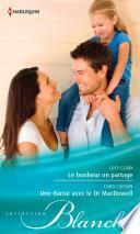 Le bonheur en partage - Une danse avec le Dr MacDowell