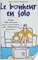 Le Bonheur en solo