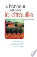 Le Bonheur est dans la citrouille
