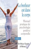 Le bonheur est dans le corps