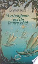 Le bonheur est de l'autre côté