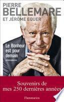 Le bonheur est pour demain