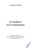 Le bonheur ici et maintenant