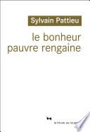 Le bonheur pauvre rengaine