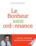 Le bonheur sans ordonnance