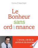 Le bonheur sans ordonnance