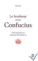 Le Bonheur selon Confucius