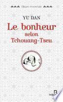 Le bonheur selon Tchouang-tseu
