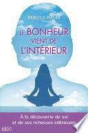Le bonheur vient de l'intérieur