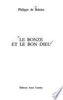 Le bonze et le bon Dieu
