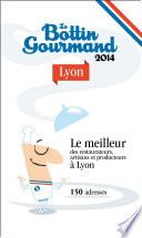 Le Bottin Gourmand Lyon 2014