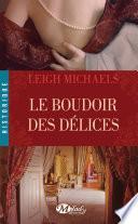 Le Boudoir des délices