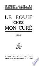 Le bouif chez mon curé
