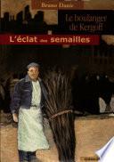 Le boulanger de Kergoff