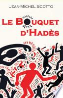 Le bouquet d'Hadès