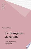 Le Bourgeois de Séville