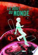 Le bout du monde
