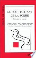Le bout portant de la poésie