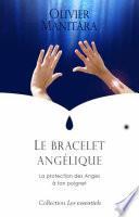 Le bracelet angélique