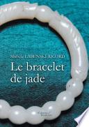 Le bracelet de jade