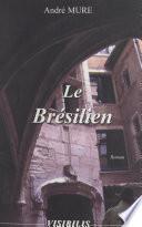 Le Brésilien