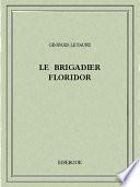 Le brigadier Floridor