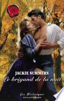 Le brigand de la nuit (Harlequin Les Historiques)