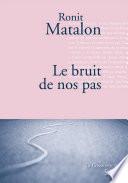 Le bruit de nos pas