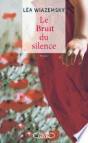 Le bruit du silence