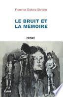 Le bruit et la mémoire