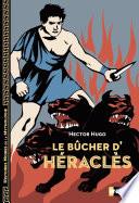 Le bûcher d'Héraclès - Histoires noires de la Mythologie - Dès 12 ans