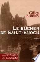 Le bûcher de Saint Enoch