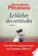 Le Bûcher des certitudes