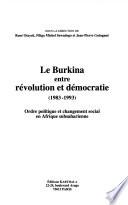 Le Burkina entre révolution et démocratie, 1983-1993
