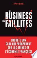 Le business des faillites