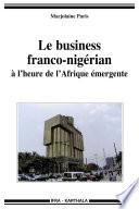 Le business franco-nigérian à l'heure de l'Afrique émergente