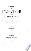 Le Cabinet de l'amateur et de l'antiquaire
