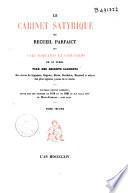 Le cabinet satyrique ou recueil parfaict des vers piquants et gaillards de ce temps tiré des secrets cabinets des sieurs Sygognes, Régnier, Motin, Berthelot, Maynard et autres des plus signalez poètes de ce siècle