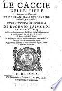Le caccie delle fiere armate, e disarmate, et de gl'animali quadrupedi, volatili et acquatici