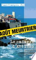 Le cadavre d'Antibes