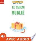 Le cadeau oublié