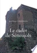 Le cadet de Séneujols