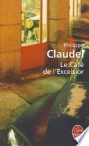 Le café de l'Excelsior