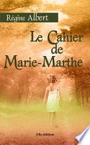 Le Cahier de Marie-Marthe