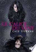 Le calice du vent