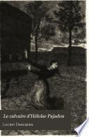 Le calvaire d'Héloïse Pajadou